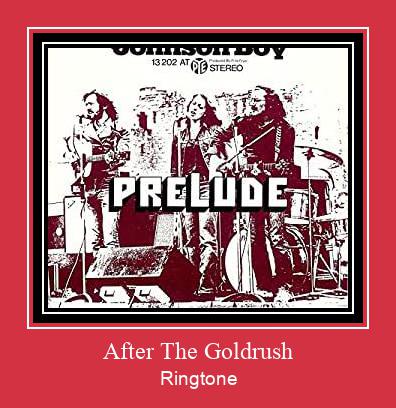 After The Goldrush Ringtone Muat turun percuma.