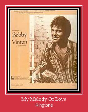 My Melody Of Love Ringtone allalaadimine tasuta