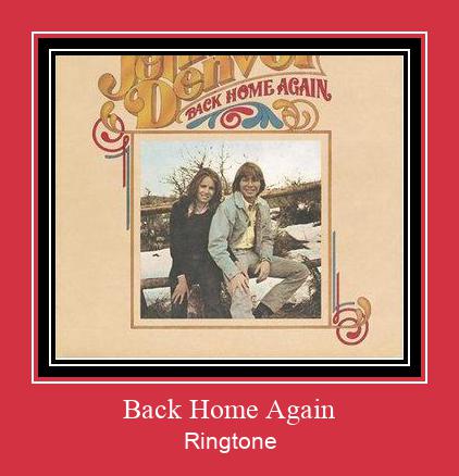 Back Home Again Suoneria Download gratuito.