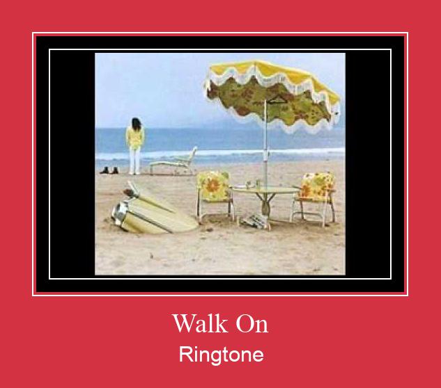 Walk On Ringtone Download Proste.