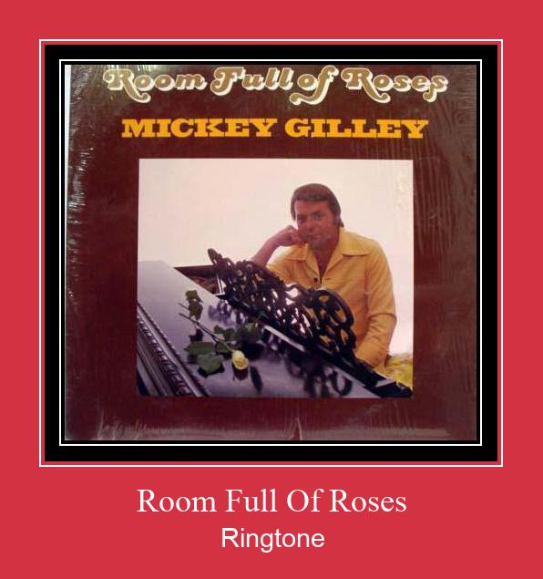 Room Full Of Roses Ringtone allalaadimine tasuta
