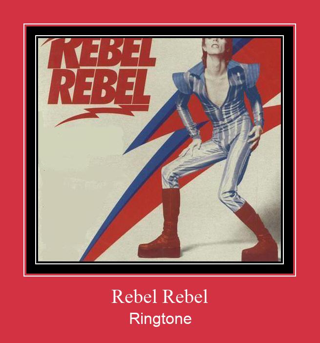 Rebel Rebel Nhạc chuông tải miễn phí