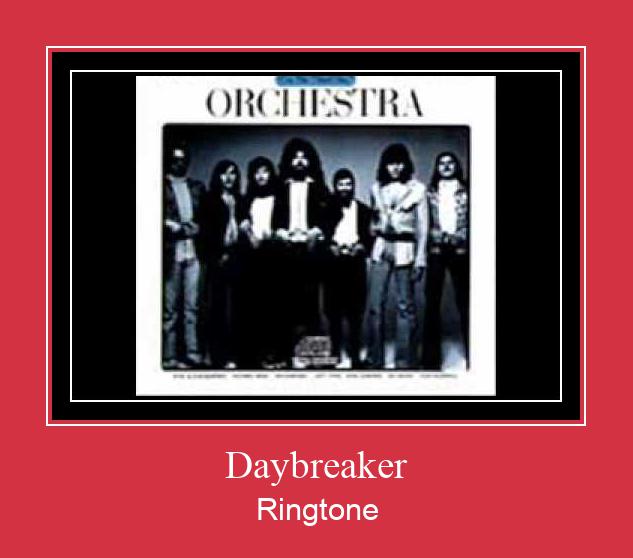 Daybreaker ரிங்டோன் பதிவிறக்க இலவச