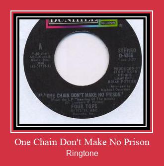 One Chain Don't Make No Prison Ringtone download gratis
