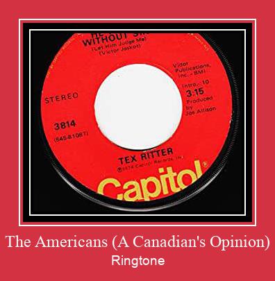 The Americans (A Canadian's Opinion) ரிங்டோன் பதிவிறக்க இலவச