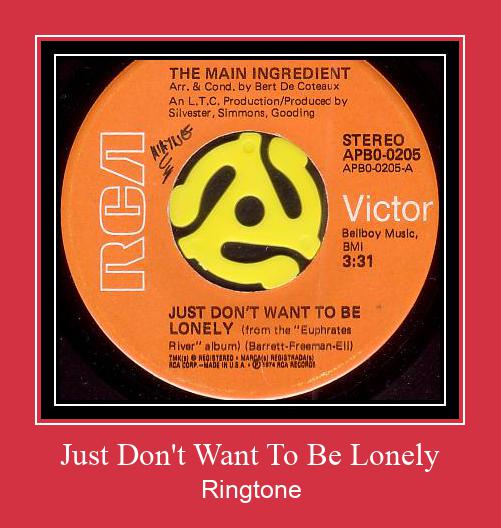 Just Don't Want To Be Lonely रिंगटोन मुफ्त डाउनलोड करें