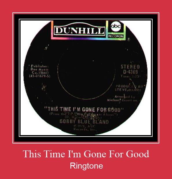 This Time I'm Gone For Good Ringtone Download Free