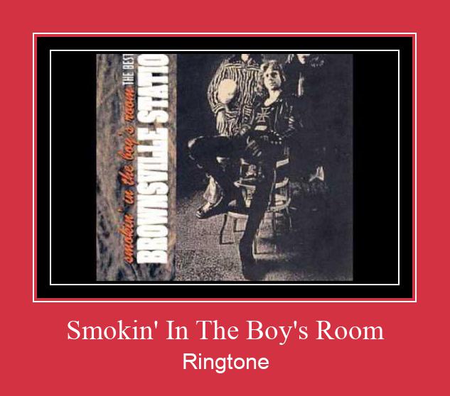 Smokin' In The Boy's Room Ringtone Download pulsuz