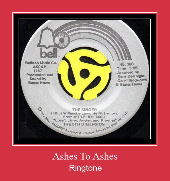Ashes To Ashes రింగ్టోన్ ఉచితంగా డౌన్లోడ్ చేసుకోండి