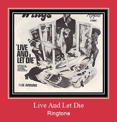 Live And Let Die ரிங்டோன் பதிவிறக்க இலவச
