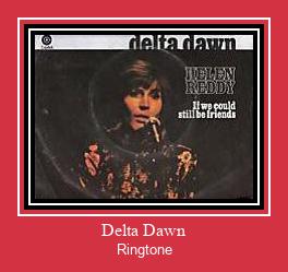 Delta Dawn ರಿಂಗ್ಟೋನ್ ಡೌನ್ಲೋಡ್ ಉಚಿತ