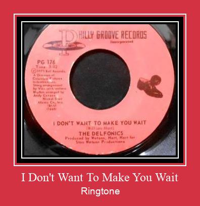 I Don't Want To Make You Wait ดาวน์โหลดริงโทนฟรี