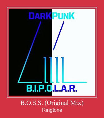 B.O.S.S. (Original Mix) रिंगटोन मुफ्त डाउनलोड करें