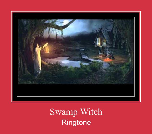 Swamp Witch রিংটোন বিনামূল্যে ডাউনলোড করুন