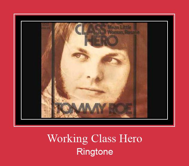 Working Class Hero Ringtone Download Free