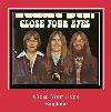 Close Your Eyes toque