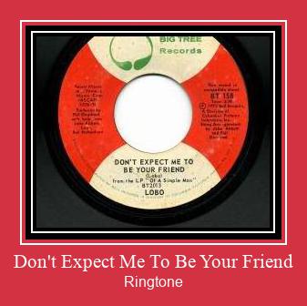 Don't Expect Me To Be Your Friend Ringtone Last ned gratis