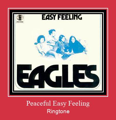 Peaceful Easy Feeling রিংটোন বিনামূল্যে ডাউনলোড করুন