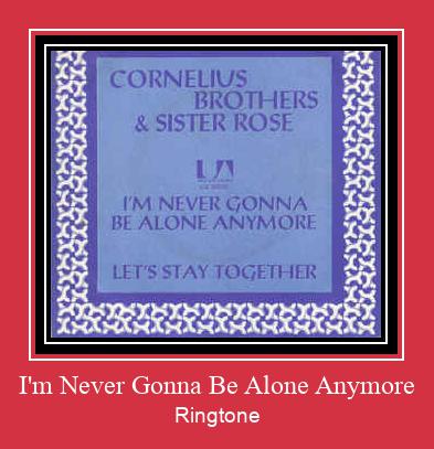 I'm Never Gonna Be Alone Anymore ดาวน์โหลดริงโทนฟรี