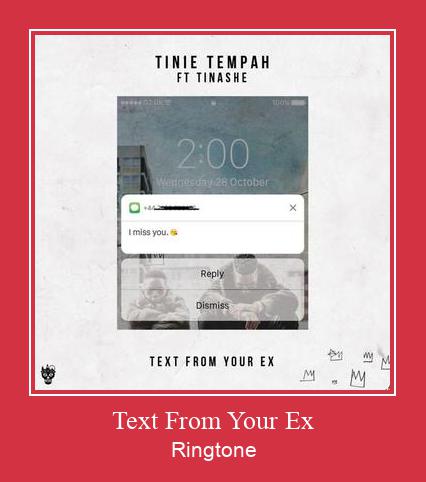 Text From Your Ex రింగ్టోన్ ఉచితంగా డౌన్లోడ్ చేసుకోండి