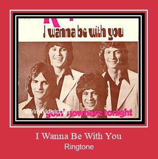 I Wanna Be With You Ringtone Muat turun percuma.