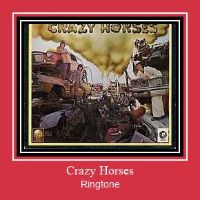 Crazy Horses Рингтоне Бесплатно бесплатно