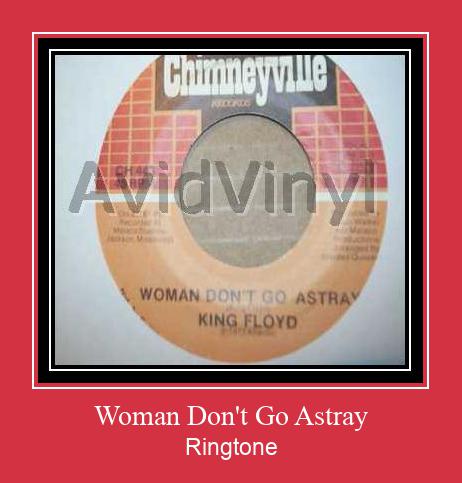 Woman Don't Go Astray Ringtone Download pulsuz