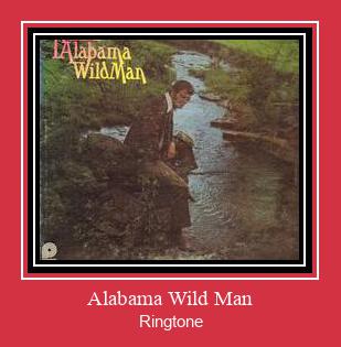 Alabama Wild Man Ringtone Download pulsuz