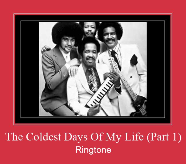 The Coldest Days Of My Life (Part 1) Ringtone Download Proste.