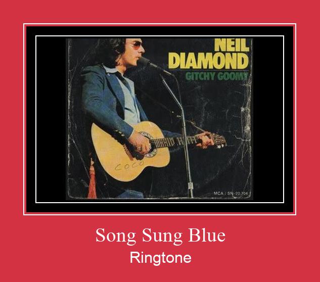 Song Sung Blue Suoneria Download gratuito.
