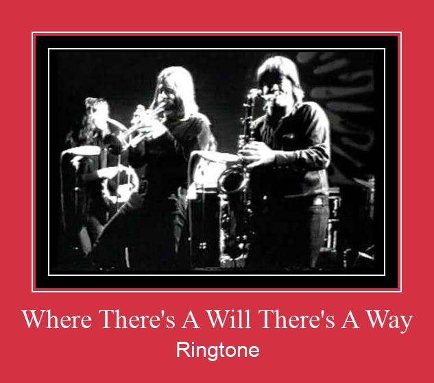 Where There's A Will There's A Way Ringtone Download Proste.
