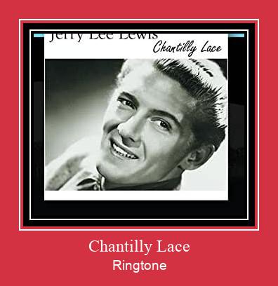 Chantilly Lace ரிங்டோன் பதிவிறக்க இலவச