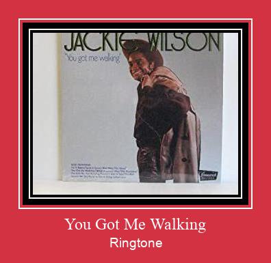 You Got Me Walking Ringtone Muat turun percuma.
