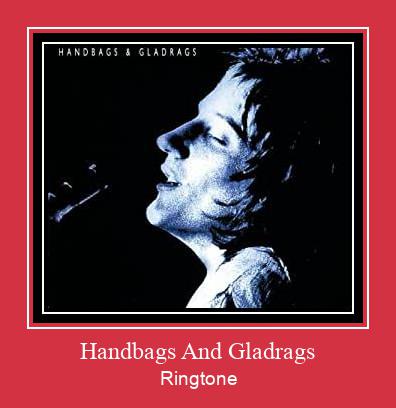 Handbags And Gladrags Ringtone Завантажити безкоштовно