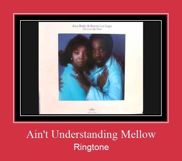 Ain't Understanding Mellow রিংটোন বিনামূল্যে ডাউনলোড করুন