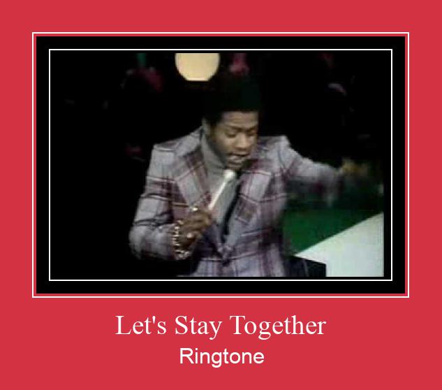 Let's Stay Together Ringtone download gratis