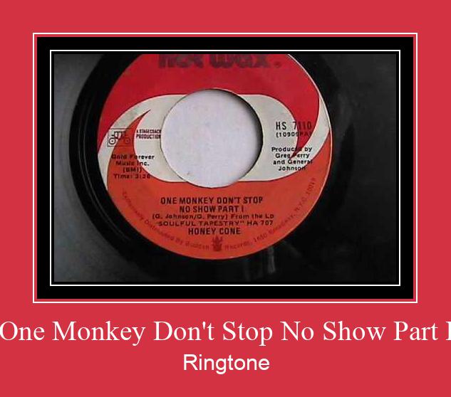 One Monkey Don't Stop No Show Part I 벨소리 다운로드 무료