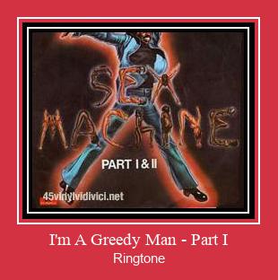 I'm A Greedy Man - Part I Tono de llamada gratis