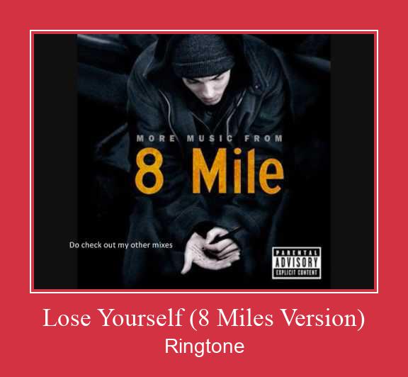 Lose Yourself (8 Miles Version) Suoneria Download gratuito.
