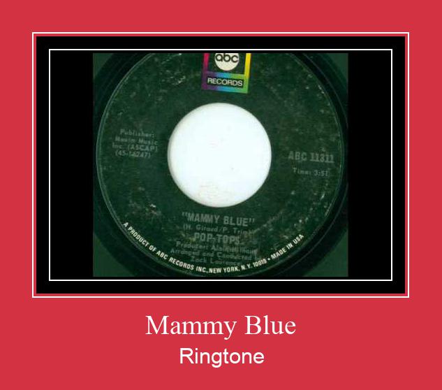Mammy Blue Téléchargement de sonnerie GRATUIT