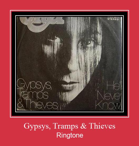 Gypsys, Tramps & Thieves Vyzvánění ke stažení zdarma