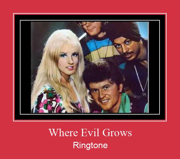 Where Evil Grows Nhạc chuông tải miễn phí