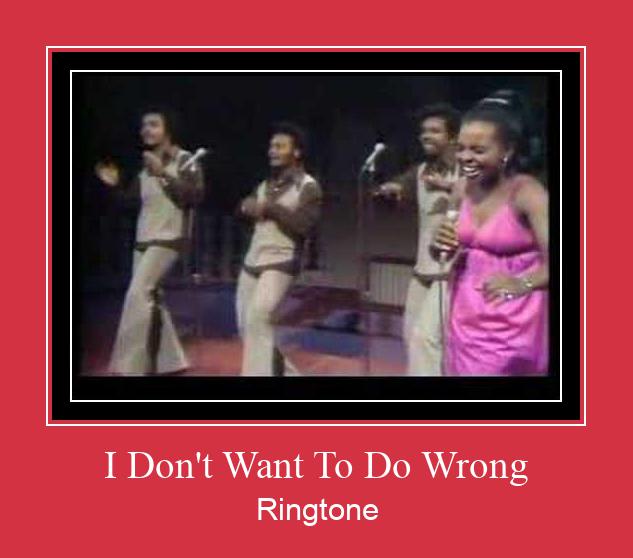 I Don't Want To Do Wrong ดาวน์โหลดริงโทนฟรี