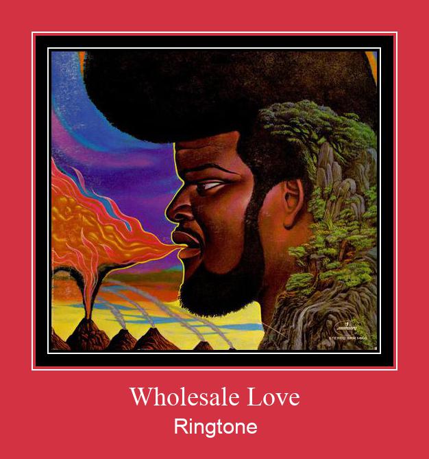 Wholesale Love צלצול הורד חינם