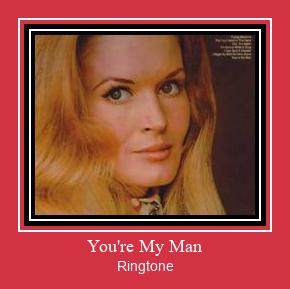 You're My Man Ringtone Download Free