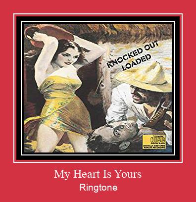 My Heart Is Yours Ringtone Завантажити безкоштовно