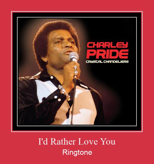 I'd Rather Love You ดาวน์โหลดริงโทนฟรี