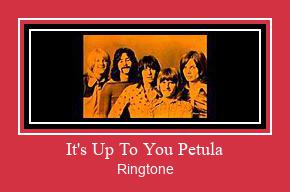 It's Up To You Petula Ringtone Download Proste.