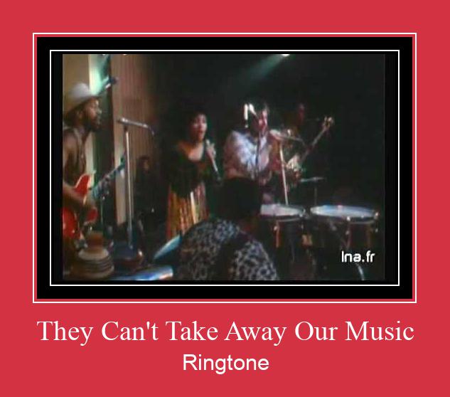 They Can't Take Away Our Music צלצול הורד חינם