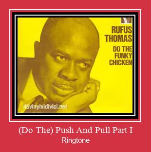 (Do The) Push And Pull Part I Csengőhang letöltés ingyenes